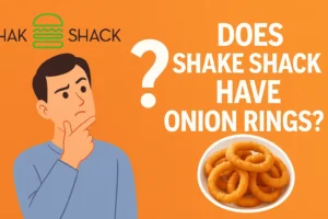 does shake shack have onion rings