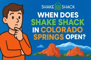 when does shake shack in colorado springs open